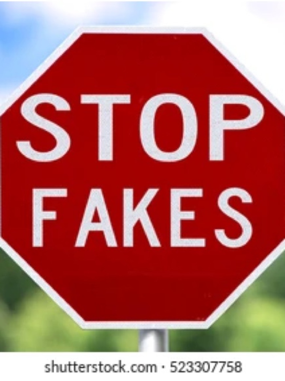 Red Octagonal Sign - STOP FAKES
